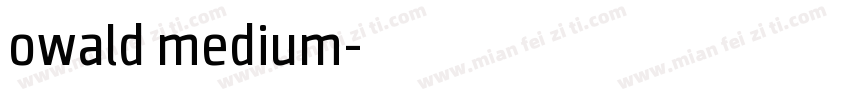 owald medium字体转换